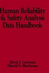 Human Reliability and Safety Analysis Data Handbook 3rd Edition,0471591106,9780471591108