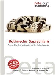 Bothriechis Supraciliaris,6135212621,9786135212624