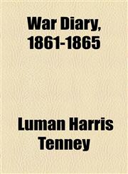 War Diary, 1861-1865,1155046773,9781155046778