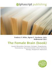 The Female Brain (book),6134337137,9786134337137