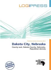 Dakota City, Nebraska,613996329X,9786139963294