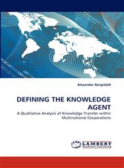 DEFINING THE KNOWLEDGE AGENT,3838346580,9783838346588