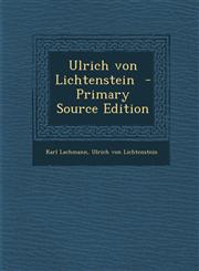 Ulrich Von Lichtenstein,1287603009,9781287603009