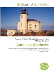 Cornelius Mathews,613181239X,9786131812392