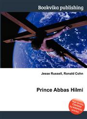 Prince Abbas Hilmi,5512389858,9785512389850