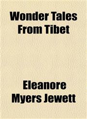 Wonder Tales From Tibet,1154889963,9781154889963