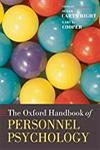 The Oxford Handbook of Personnel Psychology 1st Published,0199234736,9780199234738