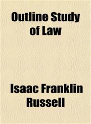 Outline Study of Law,1154924858,9781154924855