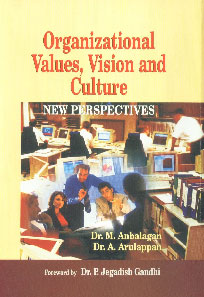Organization Values Vision and Culture New Perspectives,8184501889,9788184501889