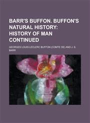 Barr's Buffon. Buffon's Natural History,1155011708,9781155011707