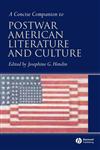 A Concise Companion to Postwar American Literature and Culture,1405121807,9781405121804