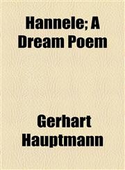 Hannele; A Dream Poem,1154461564,9781154461565