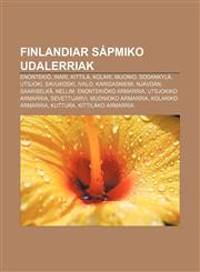 Finlandiar Sápmiko udalerriak Enontekiö, Inari, Kittilä, Kolari, Muonio, Sodankylä, Utsjoki, Savukoski, Ivalo, Karigasniemi, Njávdán,1233048449,9781233048441