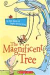 The Magnificent Tree,1443119628,9781443119627