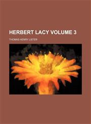 Herbert Lacy Volume 3,1152287680,9781152287686