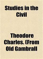Studies in the Civil,1153167190,9781153167192