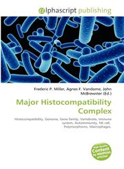 Major Histocompatibility Complex,6132897844,9786132897848