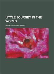 Little Journey in the World,1153638045,9781153638043