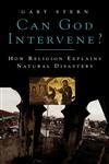 Can God Intervene? How Religion Explains Natural Disasters,0275989585,9780275989583