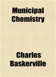 Municipal Chemistry,1151747173,9781151747174