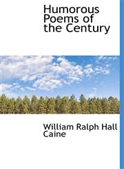 Humorous Poems of the Century,1117007383,9781117007380