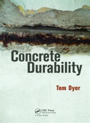 Concrete Durability 1st Edition,0415564751,9780415564755