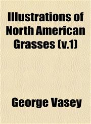 North American Grasses Volume 1,1152966669,9781152966666