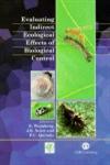 Evaluating Indirect Ecological Effects of Biological Control,0851994539,9780851994536