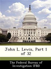 John L. Lewis, Part 1 of 32,1288542119,9781288542116