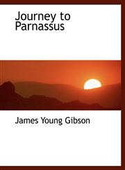 Journey to Parnassus,1116824116,9781116824117