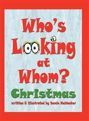 Who's Looking at Whom? Christmas,1456014668,9781456014667
