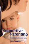 Supportive Parenting Becoming an Advocate for Your Child With Special Needs,1843108518,9781843108511