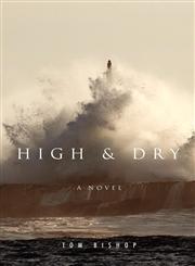 High & Dry,1936085690,9781936085699