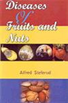 Diseases of Fruits and Nuts 1st Edition,8176221384,9788176221382