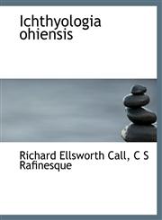 Ichthyologia ohiensis,1140018922,9781140018926