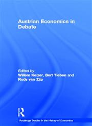 Austrian Economics in Debate,0415140544,9780415140546