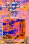 Advances in Stress Physiology of Plants 1st Edition,8172332734,9788172332730