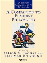 A Companion to Feminist Philosophy,0631220674,9780631220671