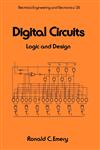 Digital Circuits Logic and Design,0824773977,9780824773977