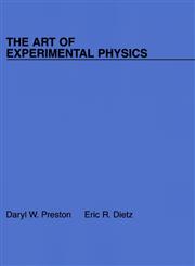 The Art of Experimental Physics,0471847488,9780471847489