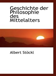 Geschichte der Philosophie des Mittelalters,1116369850,9781116369854
