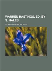 Warren Hastings, Ed. by S. Hales,1150528850,9781150528859