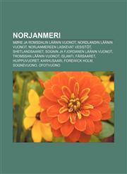 Norjanmeri Møre ja Romsdalin läänin vuonot, Nordlandin läänin vuonot, Norjanmereen laskevat vesistöt, Shetlandsaaret,1232073814,9781232073819