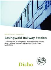 Easingwold Railway Station,6136857391,9786136857398