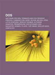 DOS Software pro DOS, Terminate and Stay Resident, FreeDOS, COMMAND.COM, More, DR-DOS, MS-DOS, CP852, Lotus Symphony, Dávkový soubor,1232825417,9781232825418