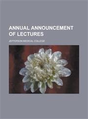 Annual Announcement of Lectures,1236922530,9781236922533