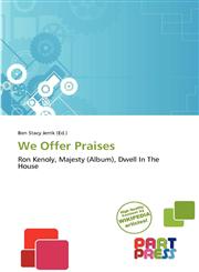 We Offer Praises,6138934784,9786138934783