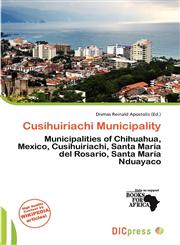 Cusihuiriachi Municipality,6200205078,9786200205070