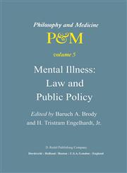 Mental Illness Law and Public Policy,9027710570,9789027710574