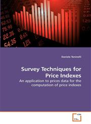 Survey Techniques for Price Indexes,3639245377,9783639245370